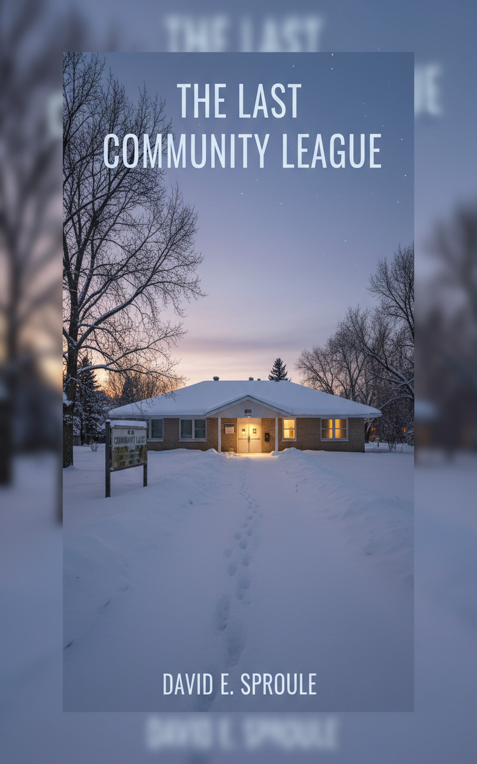 Cover for The Last Community League