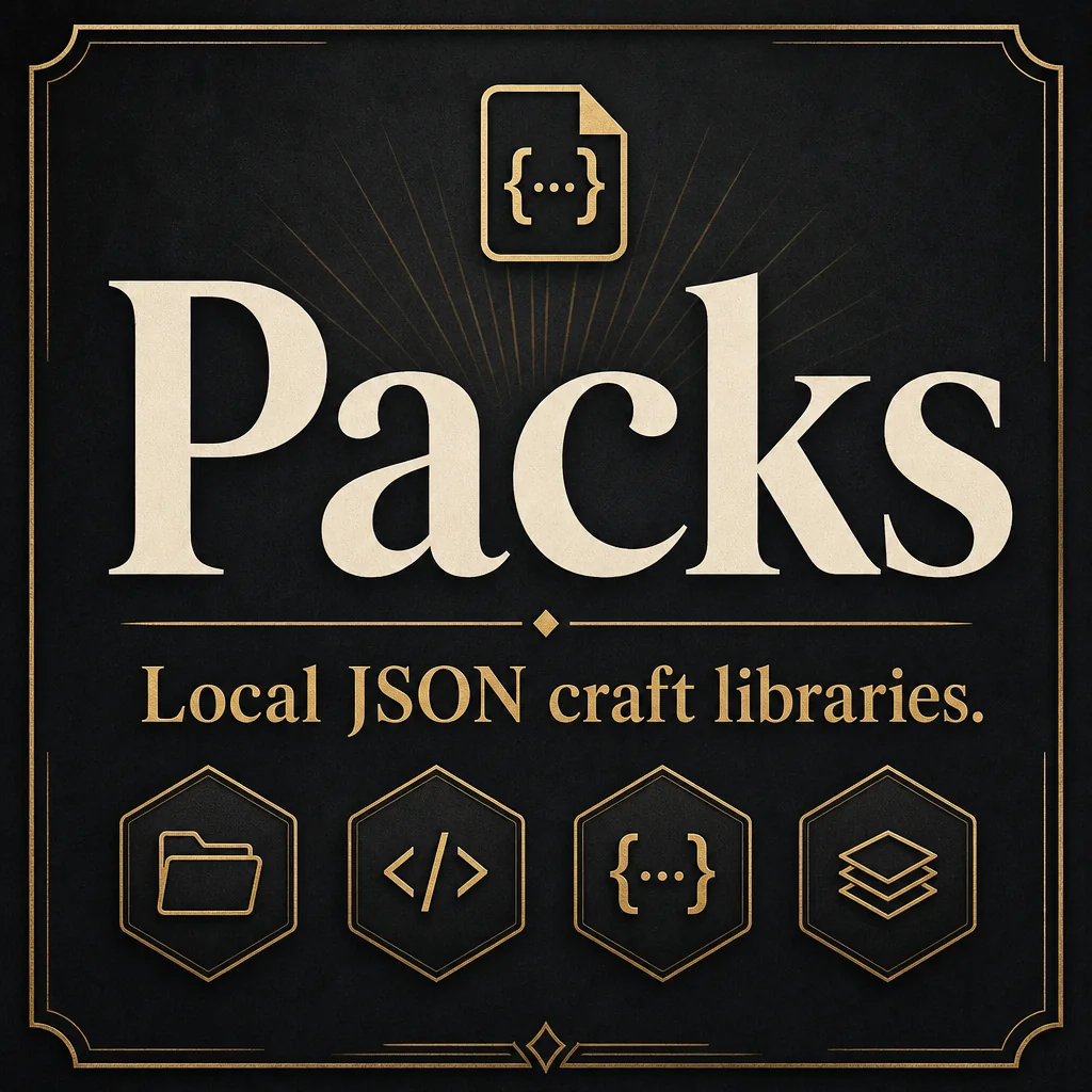Square feature card: Packs. Local JSON craft libraries.